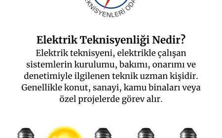 İstanbul Elektrik Teknisyenleri Odası Elektrik Teknisyenliği Nedir?
