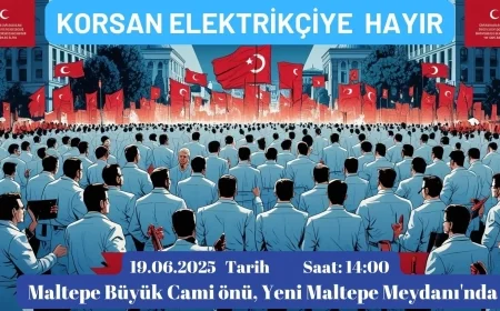 BASIN AÇIKLAMASI KORSAN ELEKTRİKÇİYE HAYIR! HALKIMIZIN CAN GÜVENLİĞİ, MESLEĞİMİZİN ONURU İÇİN SESİMİZİ YÜKSELTİYORUZ