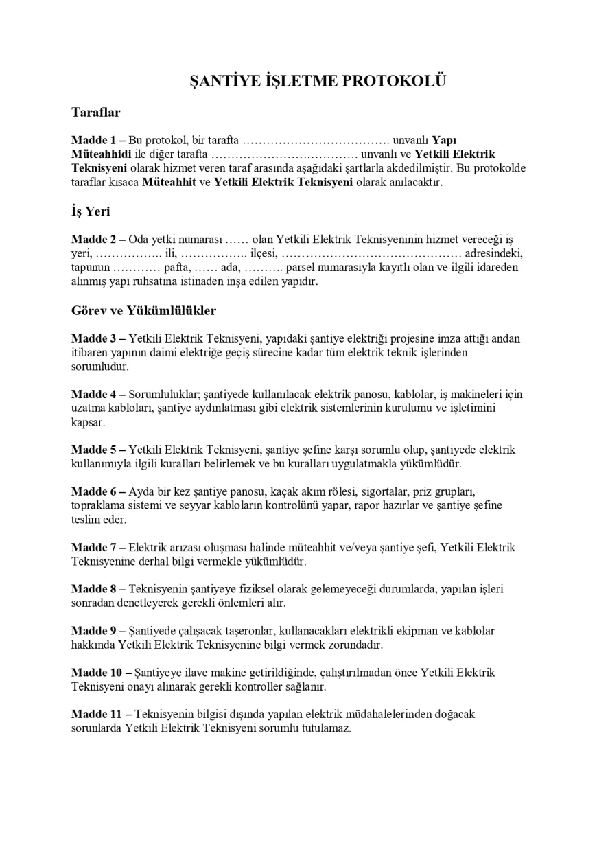 ŞANTİYE İŞLETME PROTOKOLÜ