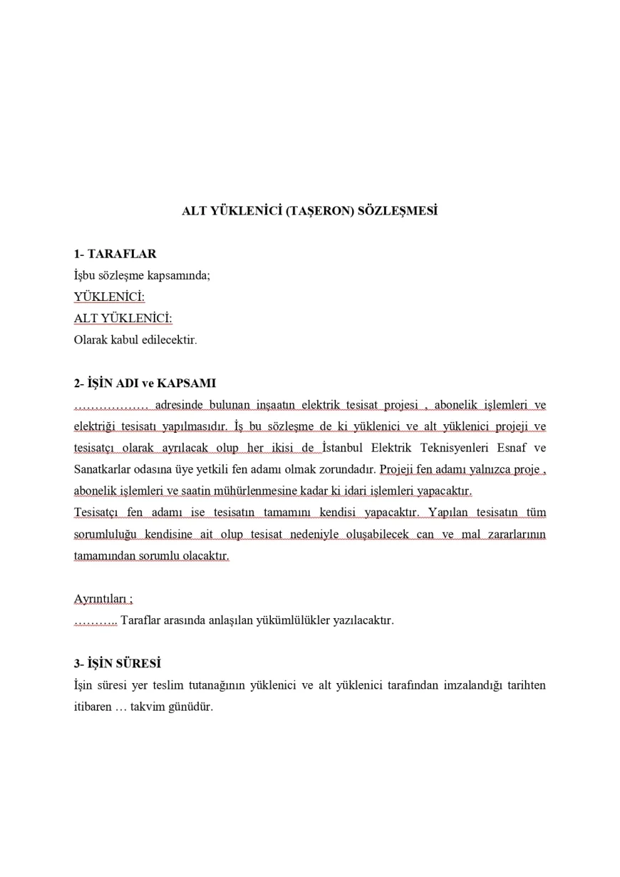 TAŞERON SÖZLEŞME (YÜKLENİCİ ALT YÜKLENİCİ)