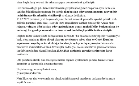 Değerli Üyelerimiz,   Genel Kurul 29.03.2026 tarihinde yapılacaktır.
