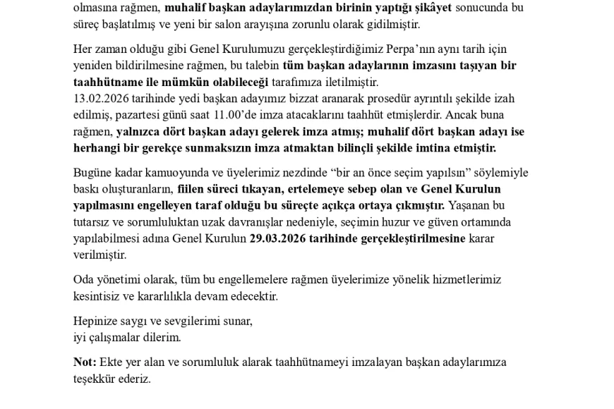 Değerli Üyelerimiz,   Genel Kurul 29.03.2026 tarihinde yapılacaktır.
